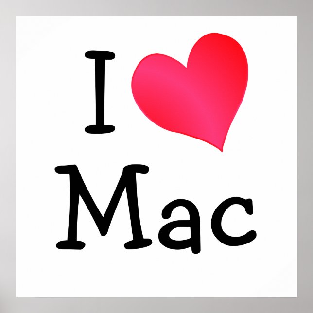 I Liebe Mac Poster (Vorne)
