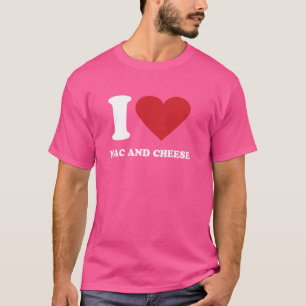 I Liebe MAC UND KÄSE ICH HERZ MAC UND KÄSE T-Shirt