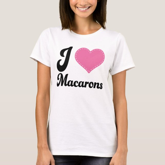 I Liebe Macarons T-Shirt (Vorderseite)