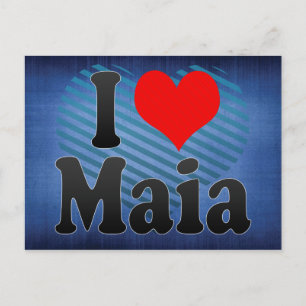 I Liebe Maia, Portugal Postkarte