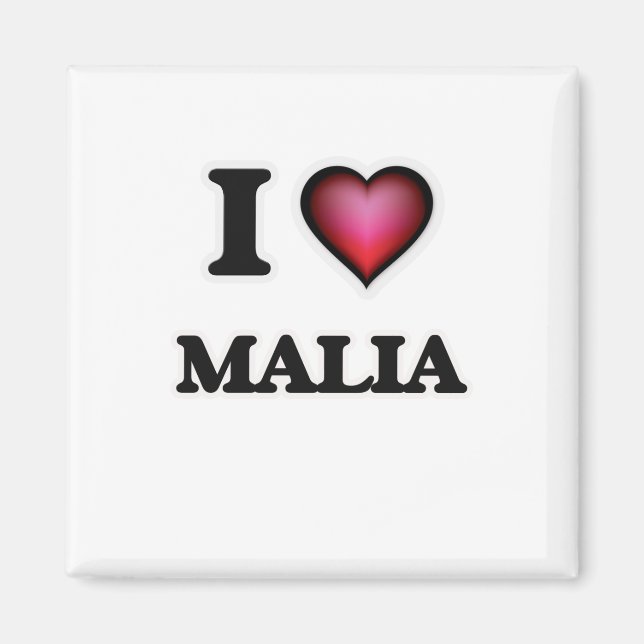 I Liebe Malia Magnet (Vorne)