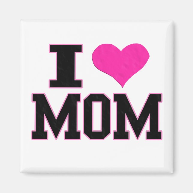 I LIEBE MAMA MAGNET (Vorne)