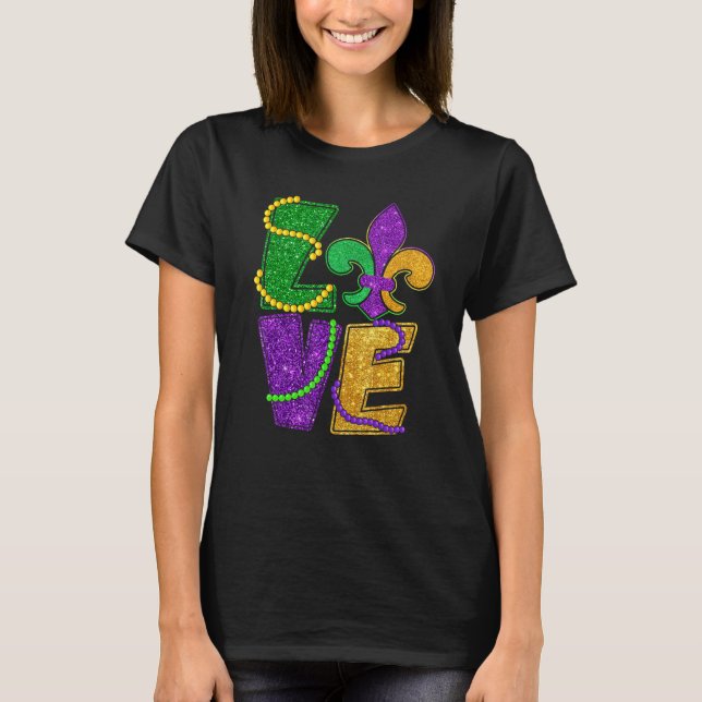 I Liebe Mardi Gras Funny Glitzer Mardi Gras Women  T-Shirt (Vorderseite)