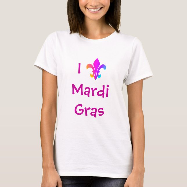 I Liebe Mardi Gras T - Shirt (Vorderseite)