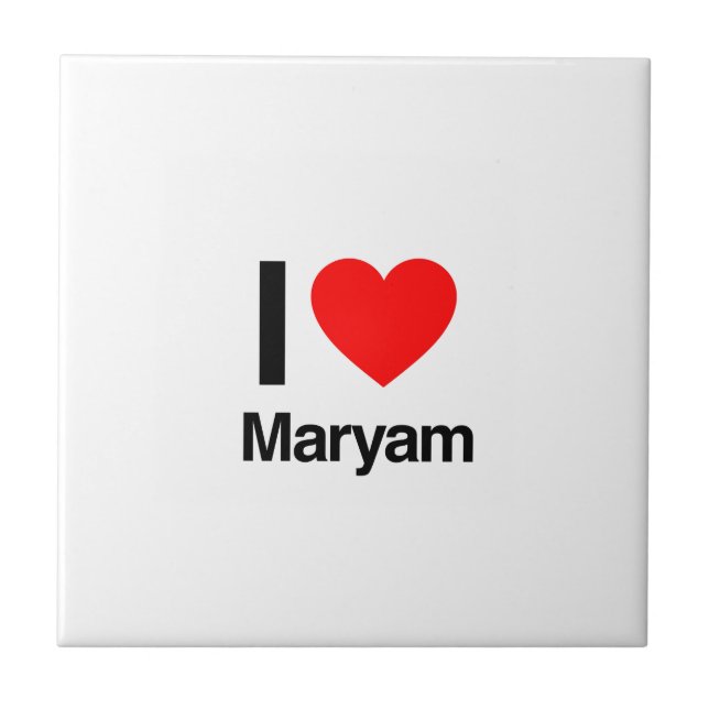 I Liebe maryam Fliese (Vorderseite)