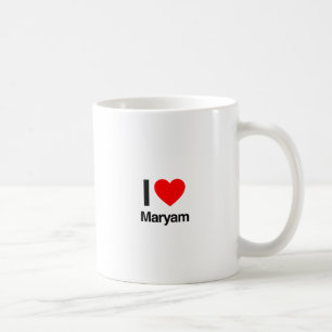 I Liebe maryam Tasse