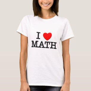 I Liebe MATHE T-Shirt