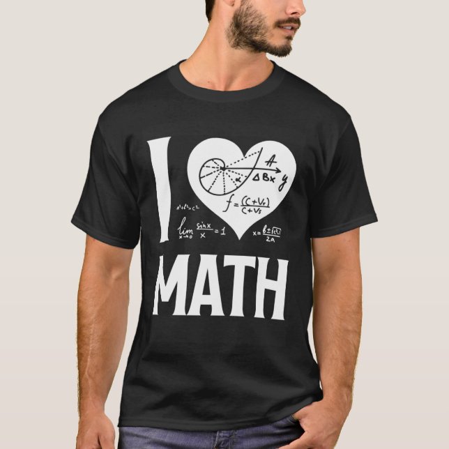 I Liebe Mathematik 2 T-Shirt (Vorderseite)
