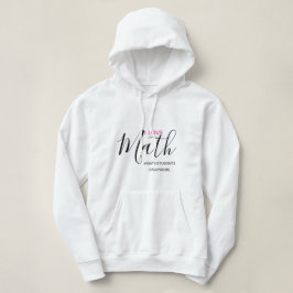 I Liebe Mathematik Hoodie
