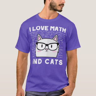 I Liebe Mathematik und Katzen Niedlich Kitty Felin T-Shirt