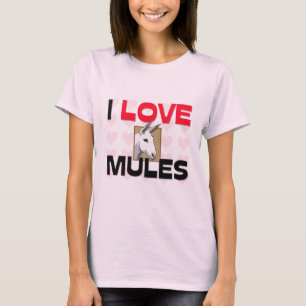 I Liebe-Maultiere T-Shirt