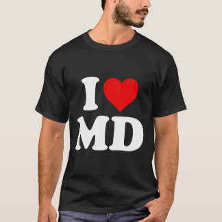 I Liebe Md Heart Maryland T-Shirt