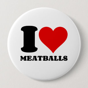 I LIEBE MEATBALLS BUTTON