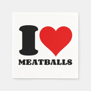 I LIEBE MEATBALLS SERVIETTE