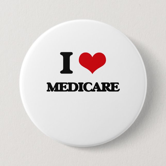 I Liebe Medicare Button (Vorderseite)