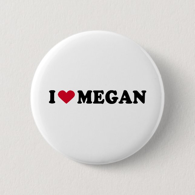 I LIEBE MEGAN BUTTON (Vorderseite)