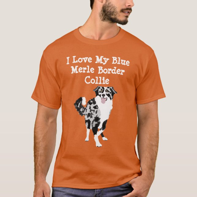 I Liebe mein blauer Merle Grenzcollie T-Shirt (Vorderseite)