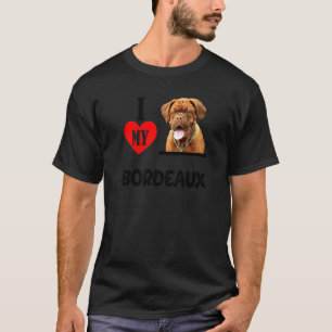 I Liebe mein Bordeaux Hund Tierzüchter T-Shirt