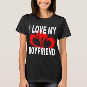 I LIEBE MEIN BOYFRIEND T - Shirt