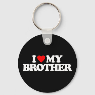 I LIEBE MEIN BRUDER SCHLÜSSELANHÄNGER