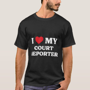I Liebe Mein Court Reporter Funny Apprecive Herzen T-Shirt