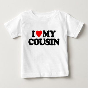 I LIEBE MEIN COUSIN BABY T-SHIRT