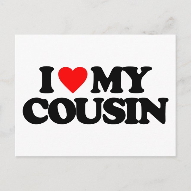 I LIEBE MEIN COUSIN POSTKARTE (Vorderseite)