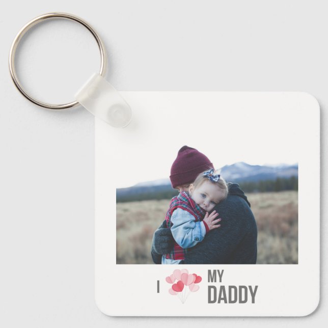 I LIEBE MEIN DADDY SCHLÜSSELANHÄNGER 2 FOTO CUSTOM (Vorderseite)
