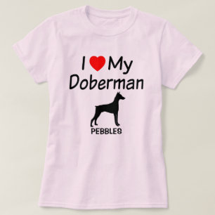 I Liebe Mein Doberman Pinscher Dog T-Shirt