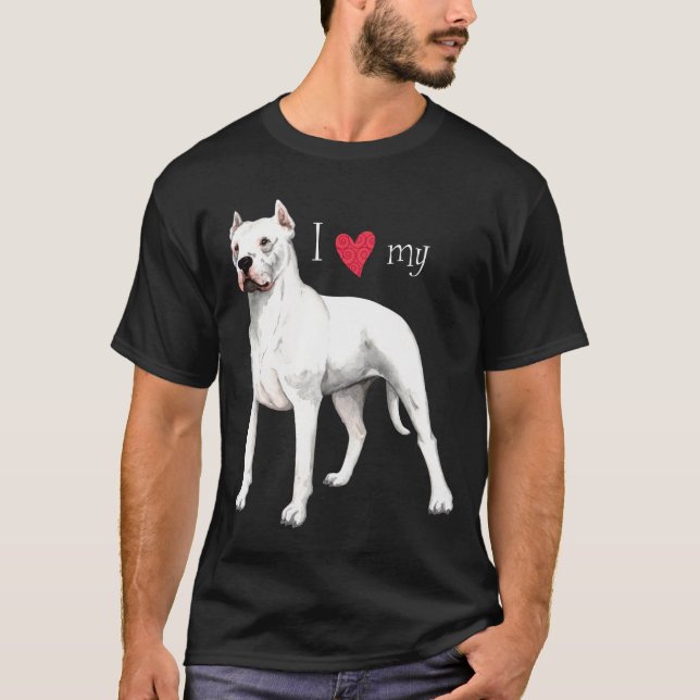 I Liebe mein Dogo Argentino T-Shirt (Vorderseite)