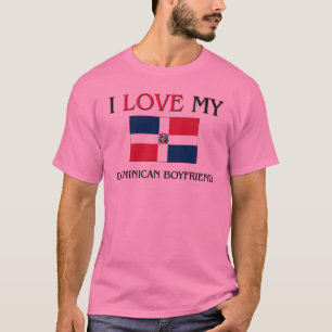 I Liebe mein dominikanischer Freund T-Shirt