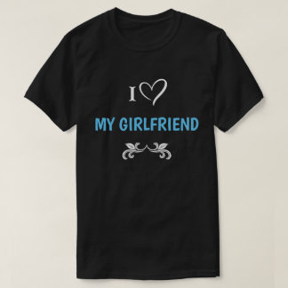 I Liebe Mein Freund bearbeitbarer Text T-Shirt