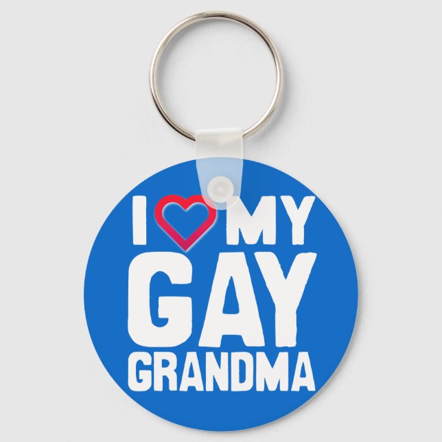 I LIEBE MEIN GAY GRANDMA - -.pnng Schlüsselanhänger (Vorderseite)