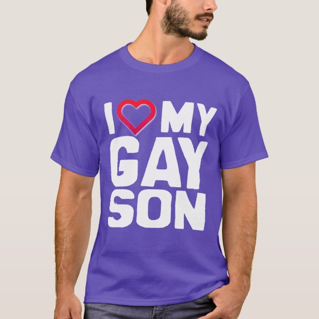 I LIEBE MEIN GAY SON - -.pnng T-Shirt (Vorderseite)