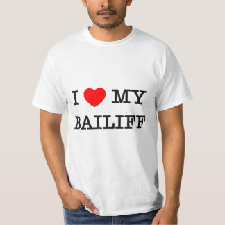 I Liebe mein GERICHTSVOLLZIEHER T-Shirt