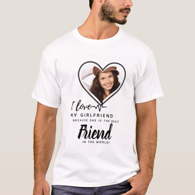 I LIEBE MEIN GIRLFRIEND Foto BEST FREUND Geschenk T-Shirt (Vorderseite)