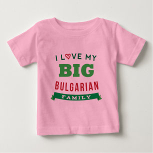 I Liebe mein großer bulgarischer Baby T-shirt