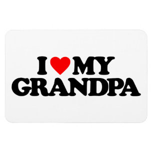 I LIEBE MEIN GROSSVATER MAGNET
