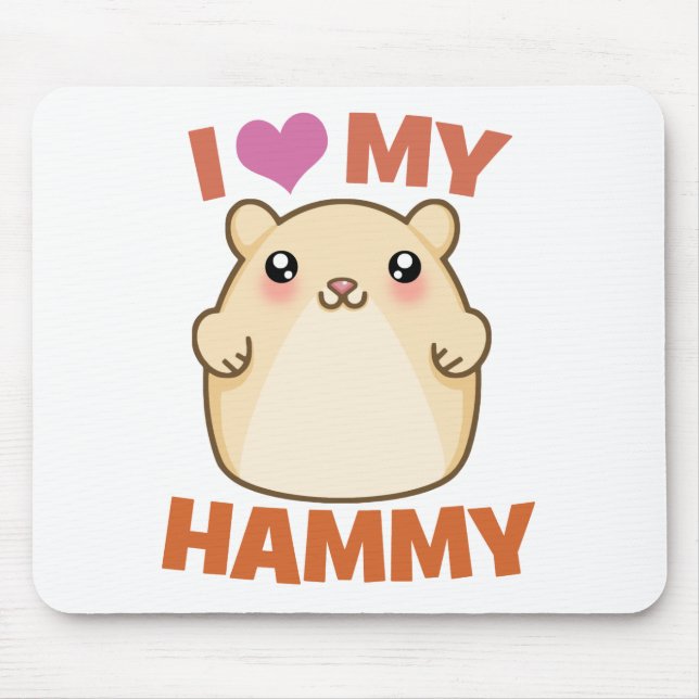 I Liebe mein Hammy Mousepad (Vorne)