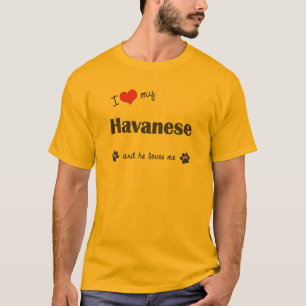 I Liebe mein Havanese (männlicher Hund) T-Shirt