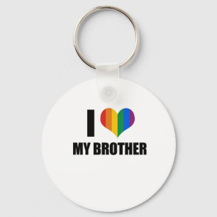 I Liebe mein homosexueller Bruder Schlüsselanhänger