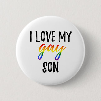 I Liebe mein homosexueller Sohn Button