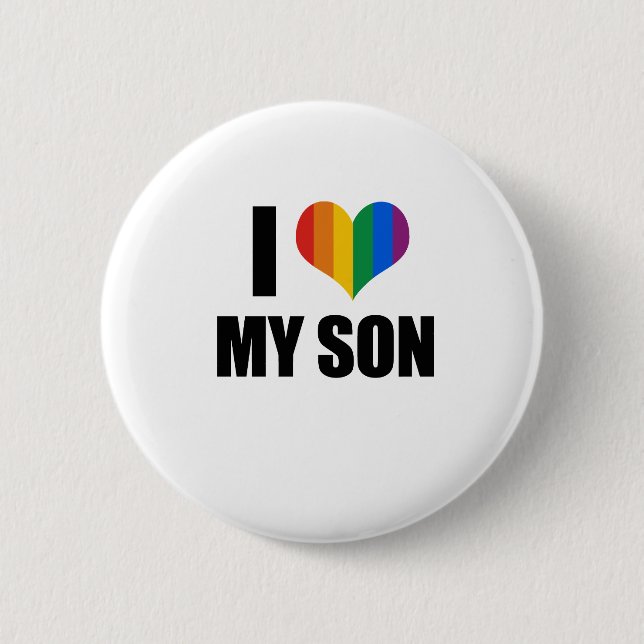 I Liebe mein homosexueller Sohn Button (Vorderseite)