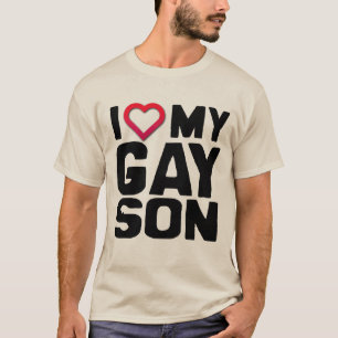 I LIEBE MEIN HOMOSEXUELLER SOHN - T-Shirt
