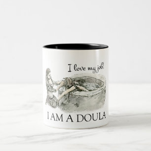 I LIEBE MEIN JOB - doula Tasse