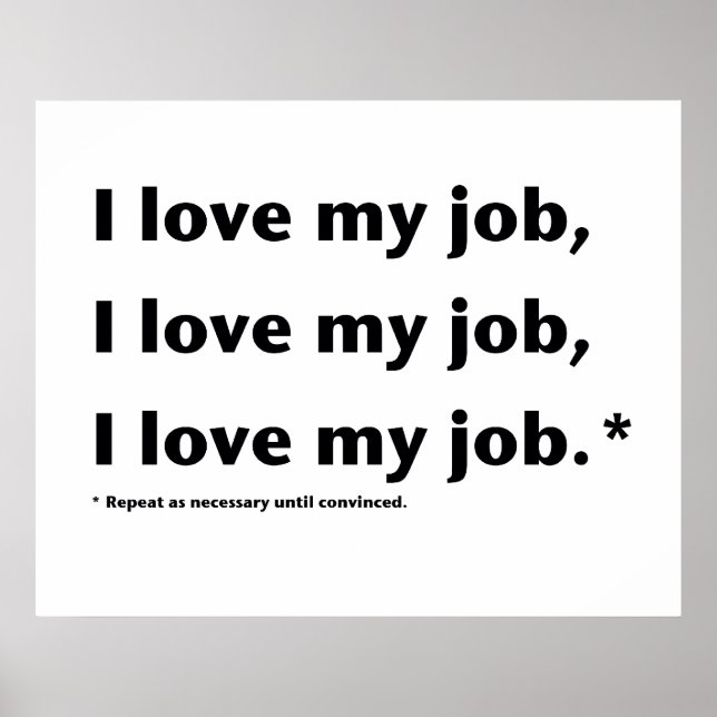 I Liebe Mein Job* Poster (Vorne)