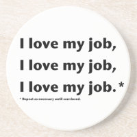 I Liebe mein Job* Untersetzer