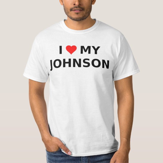 I Liebe mein Johnson T-Shirt (Vorderseite)