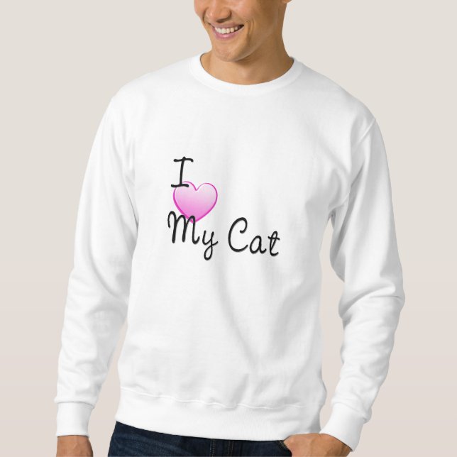 I Liebe mein Katzen-Sweatshirt Sweatshirt (Vorderseite)