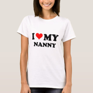 I Liebe mein Kindermädchen T-Shirt